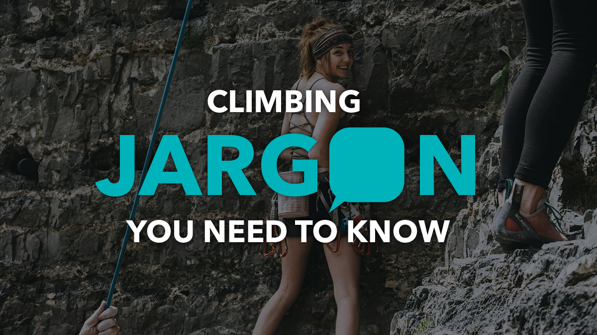 Climbing Jargon You Need To Know 5.life