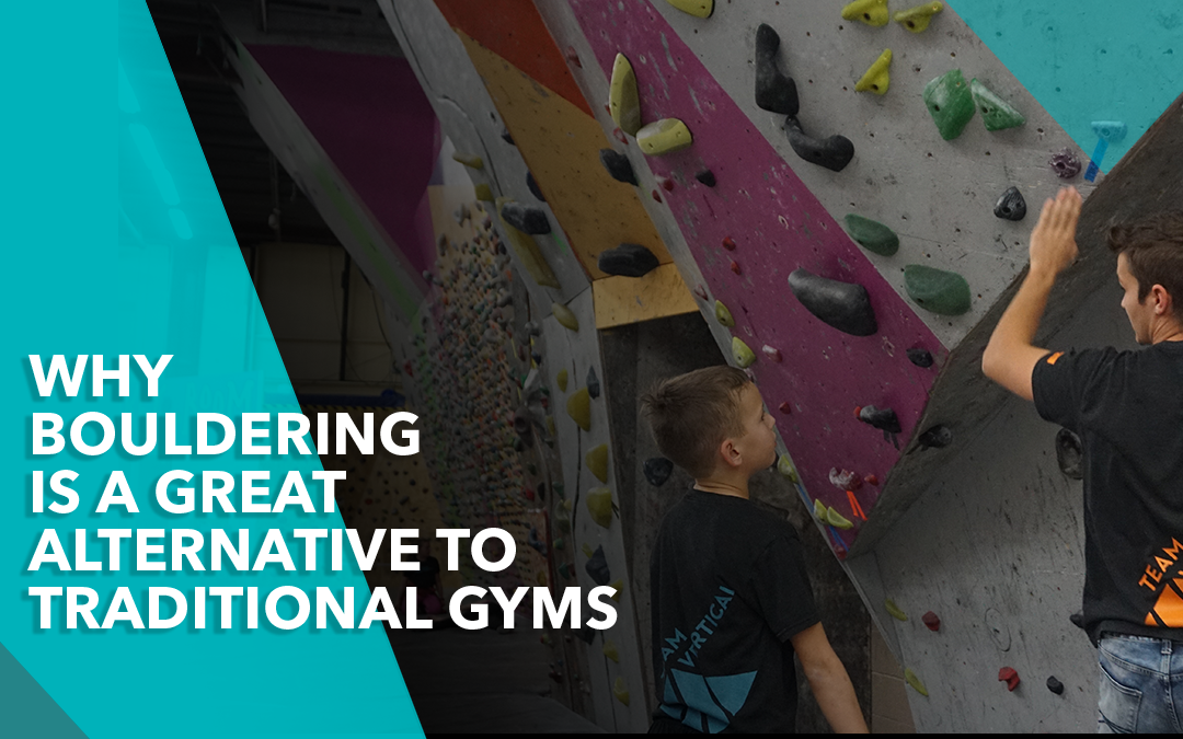 Why Bouldering is a Great Alternative to Traditional Gyms